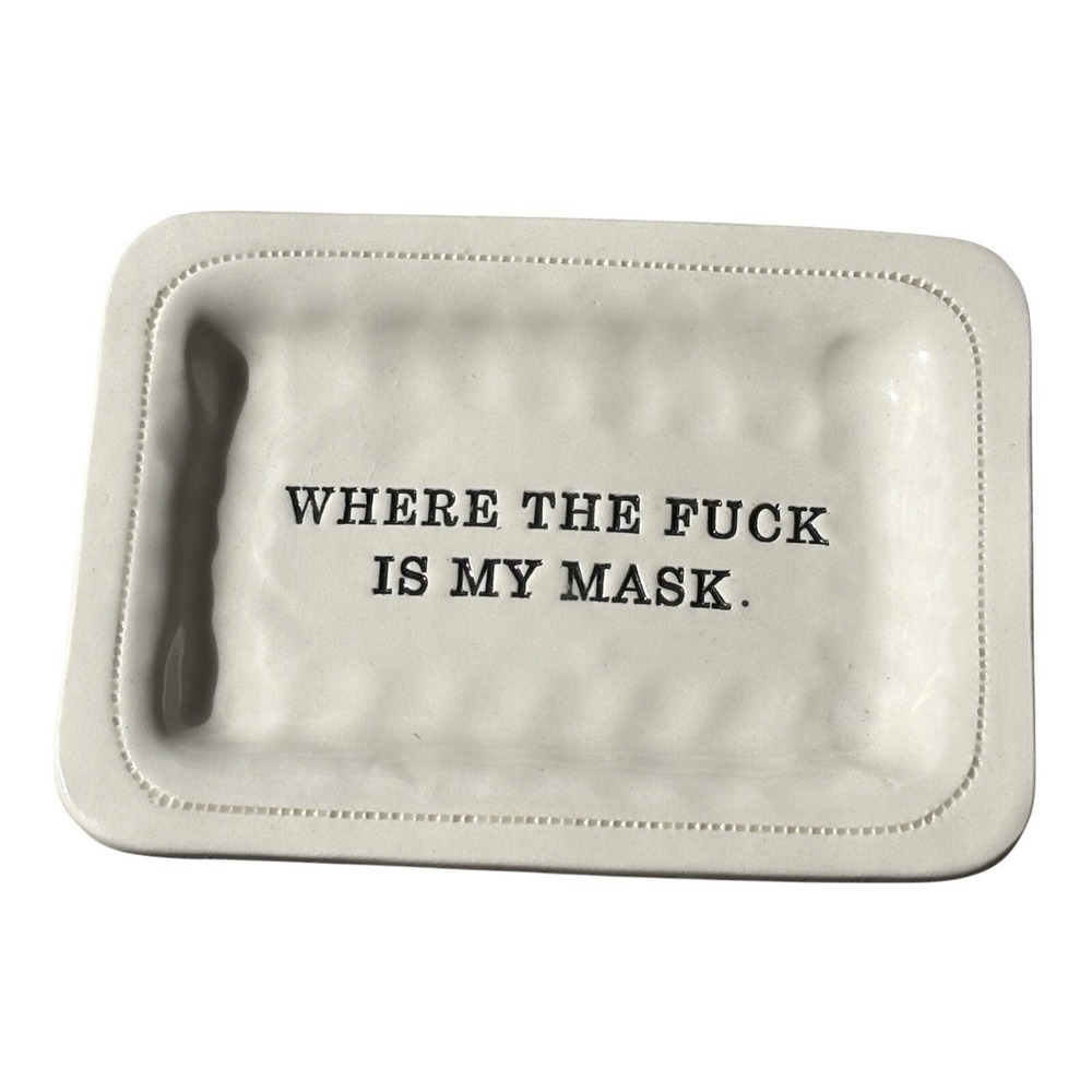 Where Is My Mask Trinket Dish Fu€^ Rectangle Ceramic